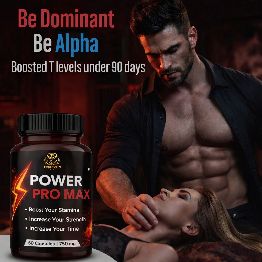 Enerzzen Power Pro Max 750mg | Stamina & Testosterone Booster for Men | Energy, Strength & Endurance – 60 Capsules